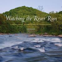   Watching the River Run
