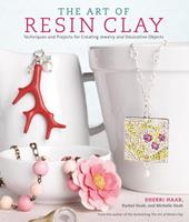   The Art of Resin Clay