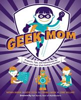   Geek Mom