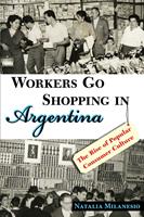   Workers Go Shopping in Argentina