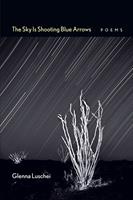 The Sky Is Shooting Blue Arrows