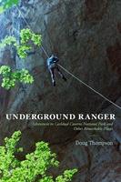  Underground Ranger