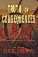   Truth or Consequences