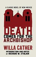   Death Comes for the Archbishop