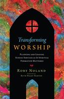   Transforming Worship