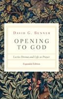   Opening to God