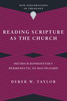   Reading Scripture as the Church