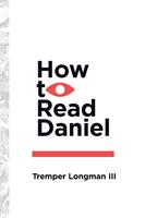   How to Read Daniel