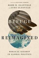   Refuge Reimagined