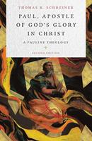   Paul, Apostle of God's Glory in Christ