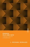   Exodus Old and New
