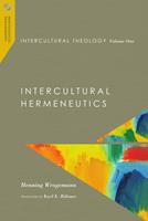   Intercultural Theology, Volume One