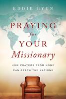   Praying for Your Missionary