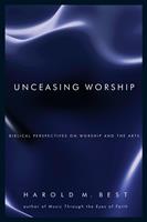   Unceasing Worship
