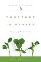   Together in Prayer