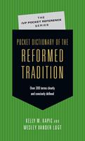   Pocket Dictionary of the Reformed Tradition