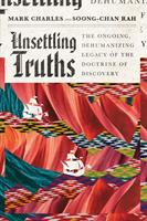   Unsettling Truths