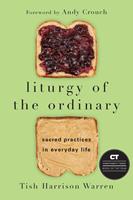   Liturgy of the Ordinary