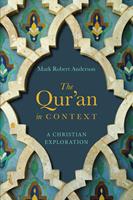   The Qur'an in Context