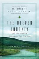   The Deeper Journey