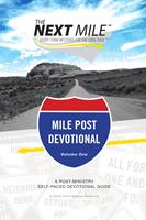   The Next Mile - Mile Post Devotional