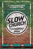   Slow Church