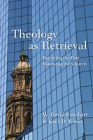   Theology as Retrieval