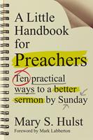   A Little Handbook for Preachers