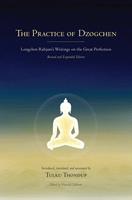   The Practice of Dzogchen