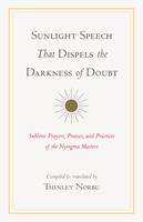   Sunlight Speech That Dispels the Darkness of Doubt