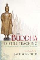   The Buddha Is Still Teaching