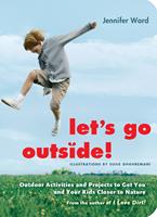   Let's Go Outside!