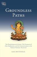   Groundless Paths