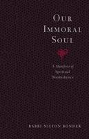   Our Immoral Soul