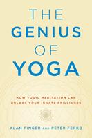  The Genius of Yoga