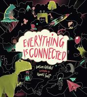   Everything Is Connected