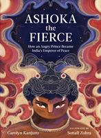   Ashoka the Fierce