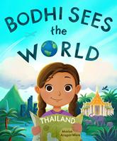   Bodhi Sees the World: Thailand