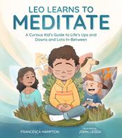   Leo Learns to Meditate