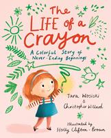   The Life of a Crayon