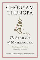  The Sadhana of Mahamudra