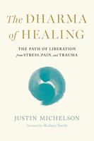   The Dharma of Healing