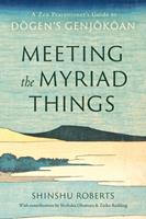 Meeting the Myriad Things