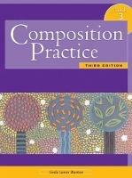 Composition practice. A text for english language learners. Vol. 3