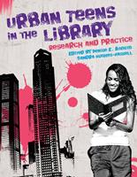   Urban Teens in the Library