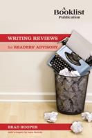   Writing Reviews for Readers'Advisory