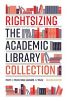   Rightsizing the Academic Library Collection