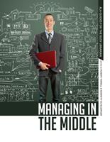   Managing in the Middle