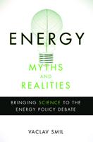Energy Myths and Realities
