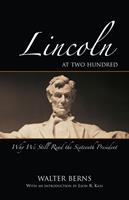   Lincoln at Two Hundred